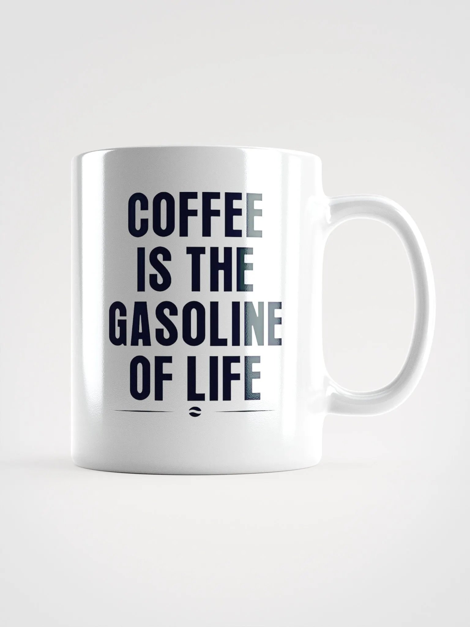 Coffee is the gasoline of life - Glossy Mug product image (1)