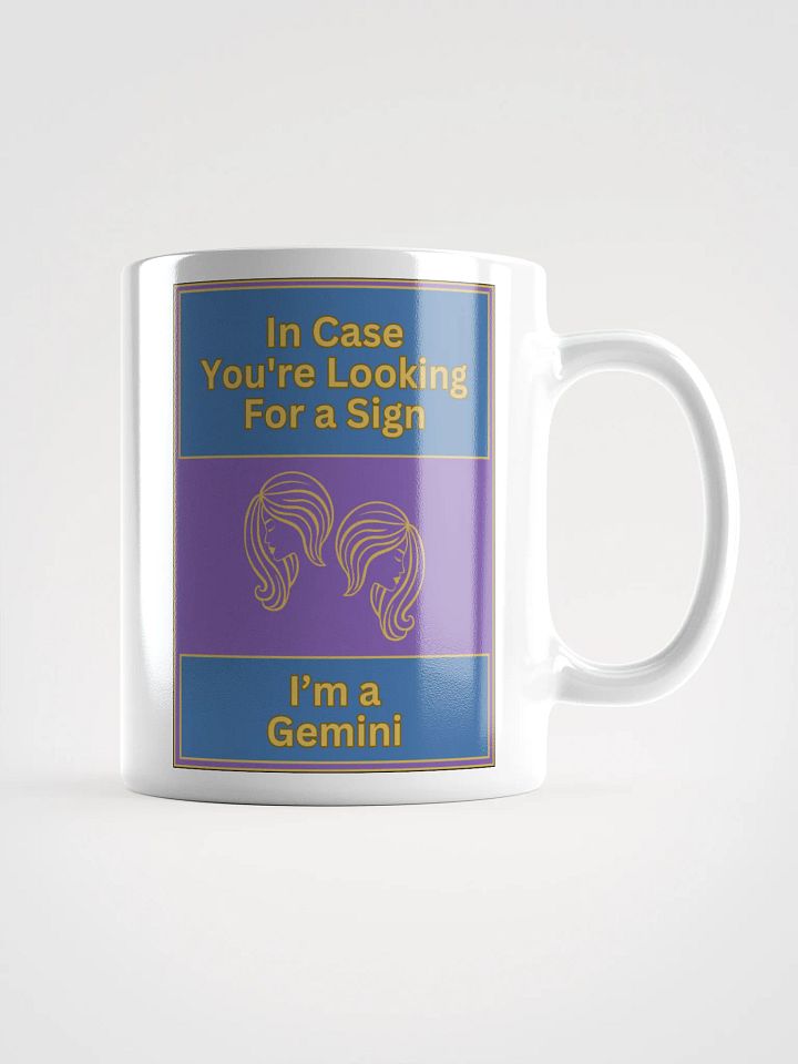 In Case You’re Looking For A Sign Gemini Zodiac Sign Mug, Zodiac Sign Vibes Mug, Gemini Mug, Astrological Mug product image (1)