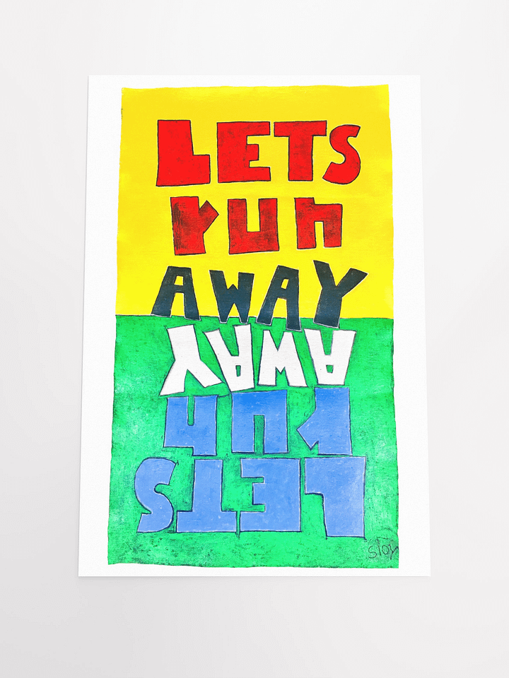 Lets Run Away Poster product image (2)