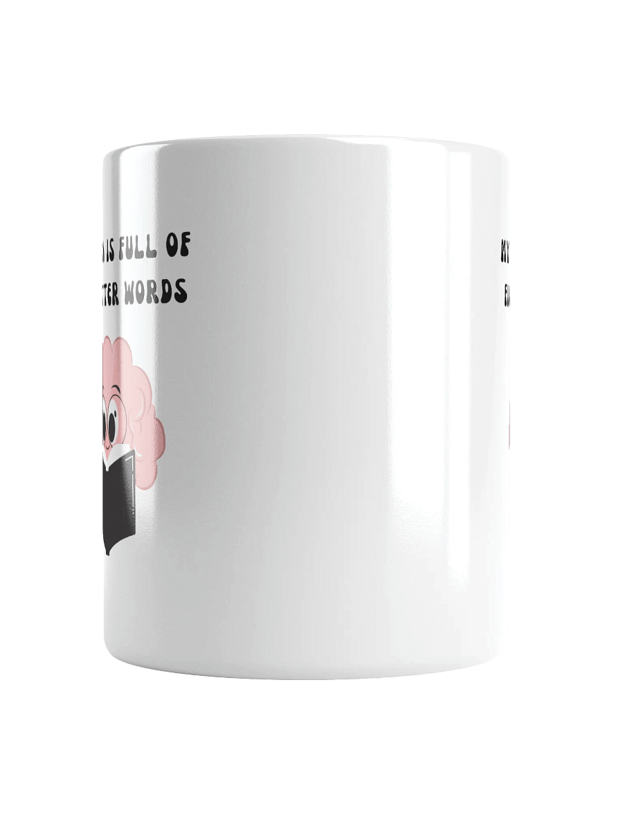 My Brain is full of Five Letter Words Mug product image (14)