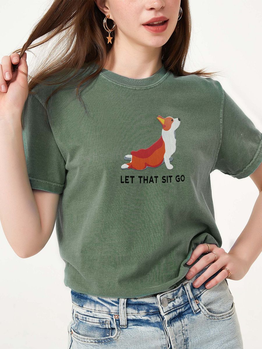 Let That Sit Go T-Shirt(Embroidered) of a Pembroke Welsh Corgi product image (2)