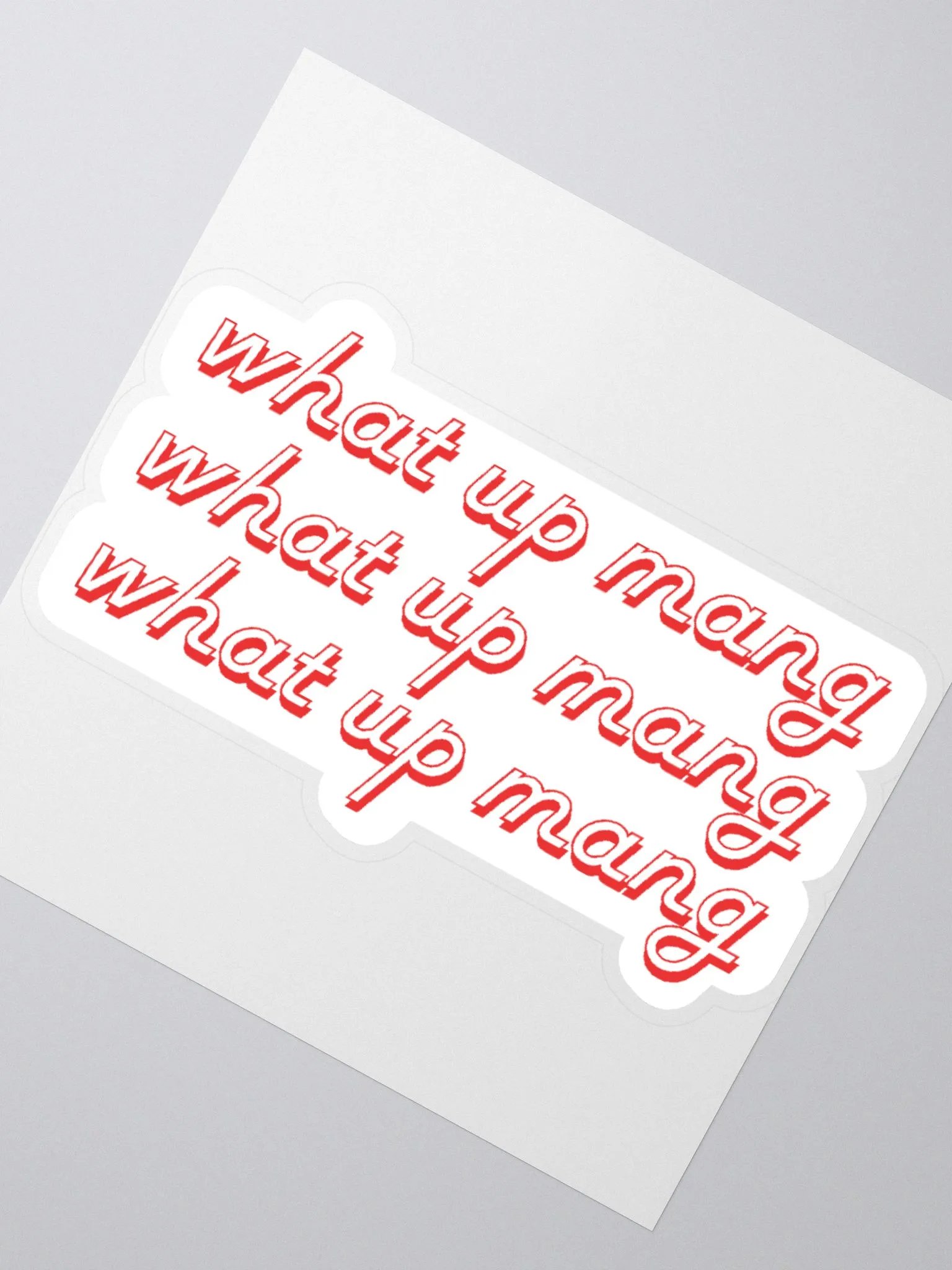 what up mang? red sticker product image (6)