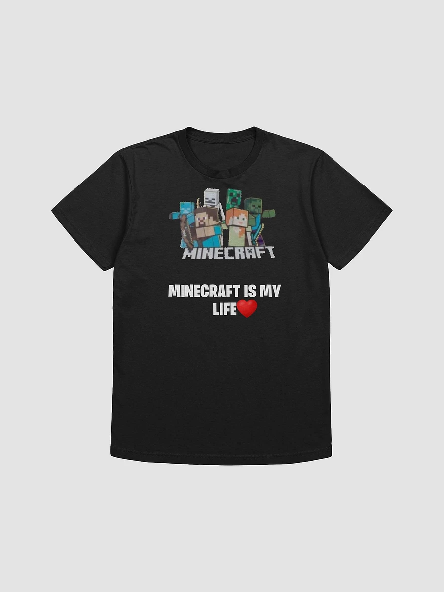 Minecraft Is My Life T-Shirt Adult product image (1)