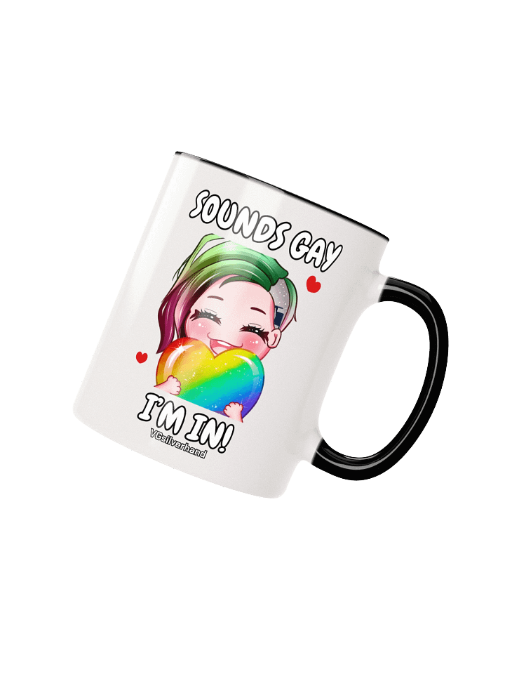 Sounds Gay I'm In Mug product image (12)