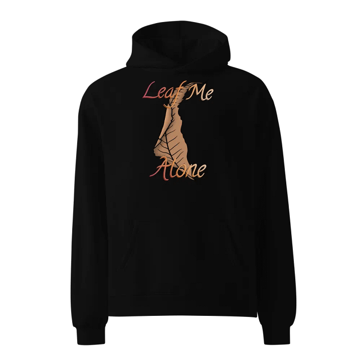 Leaf Me Alone Unisex Oversized Hoodie product image (1)
