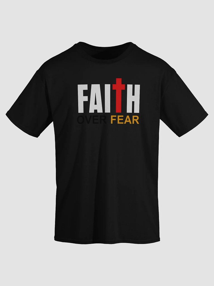 Faith Over Fear T Shirt product image (1)