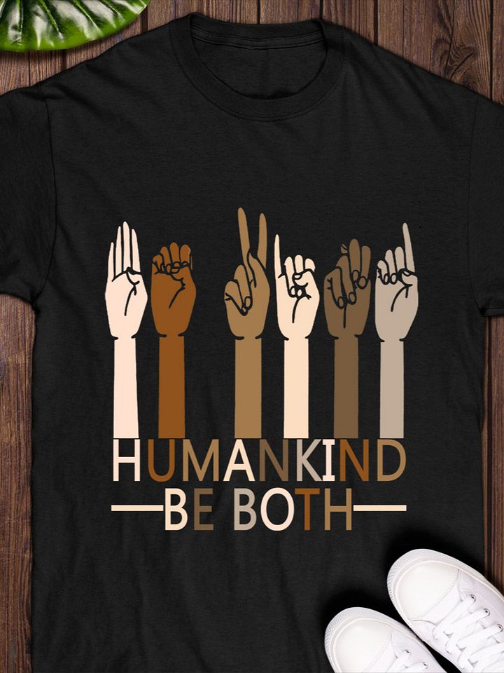 Humankind Be Both Shirt product image (1)