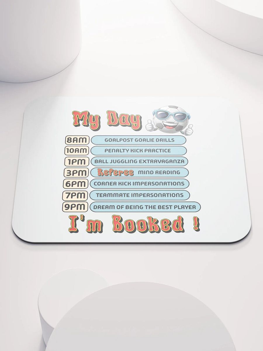 My Day Soccer Schedule Mouse Pad product image (2)