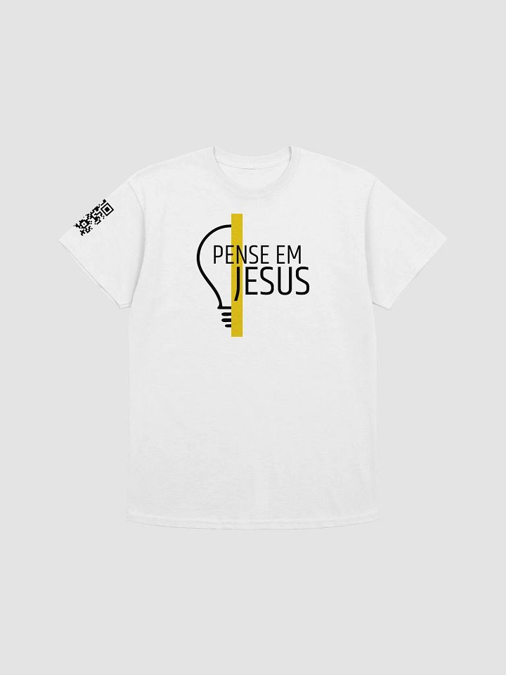 Pense Em Jesus - Brazilian/Portugeze Think About Jesus T-shirt product image (2)