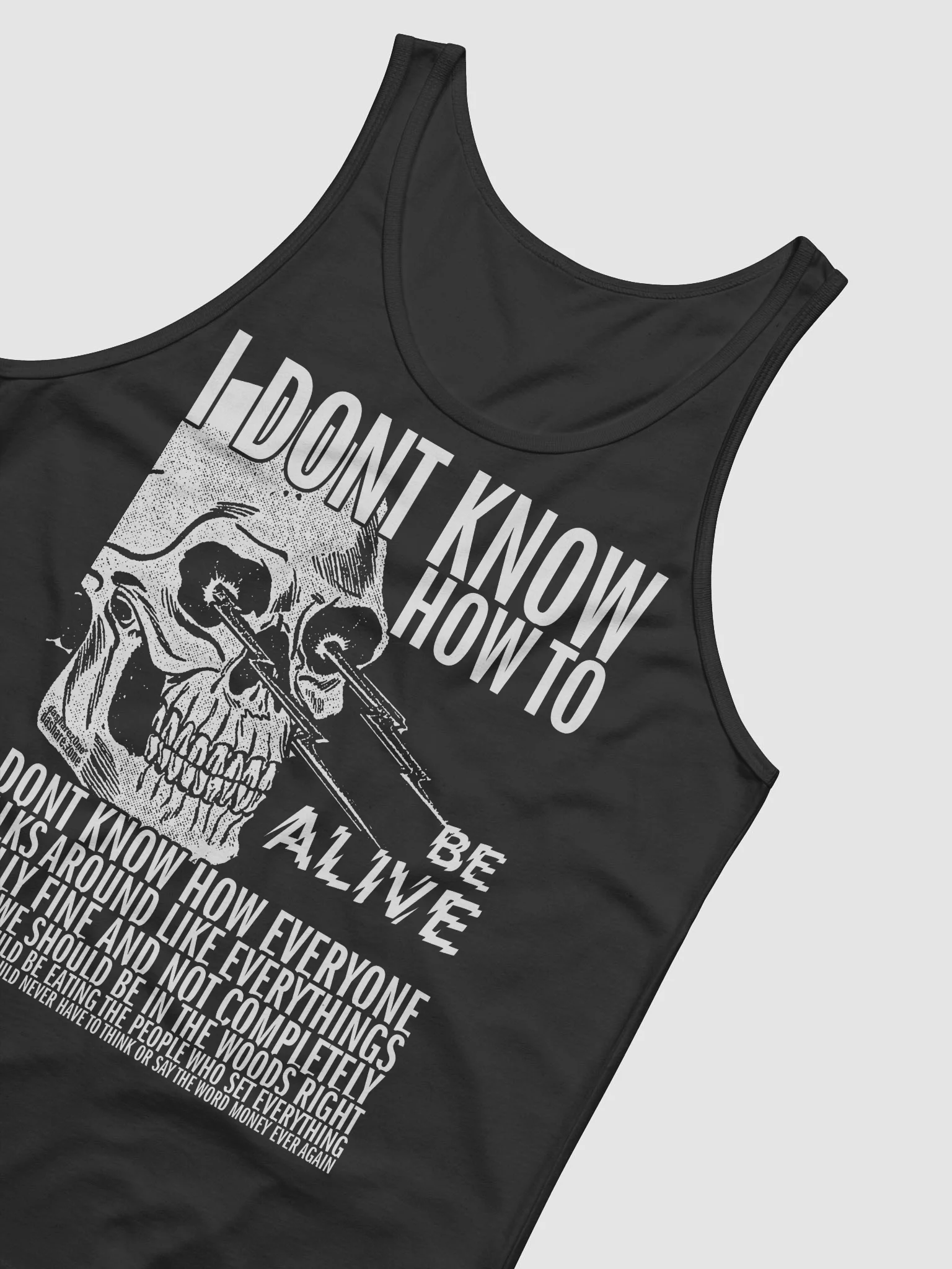 I DONT KNOW HOW TO BE ALIVE "THE TANK TOP" product image (18)
