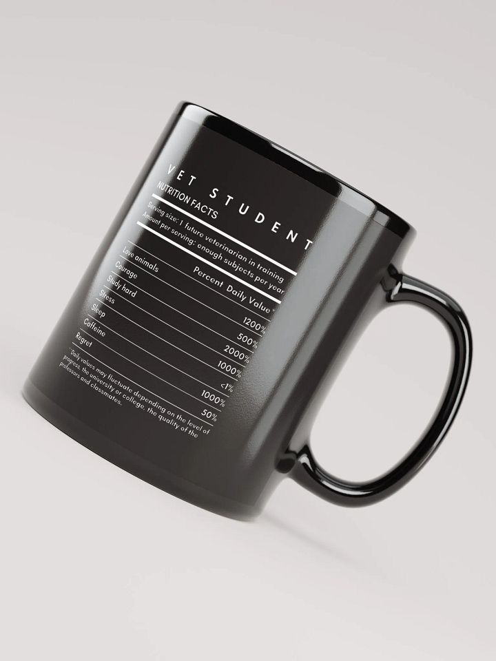 "Vet Student Nutrition Facts" black glossy mug product image (2)