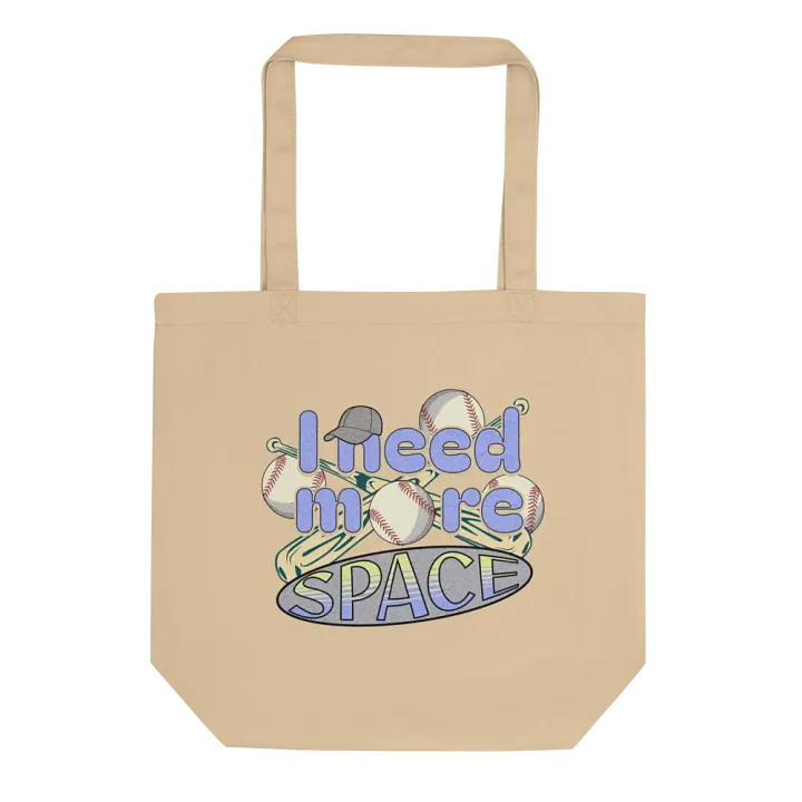 I Need More Space Baseball Strike Out in Style Tote Bag product image (1)