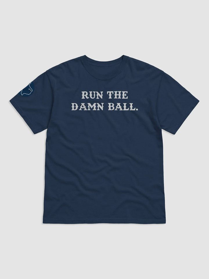 Run The Damn Ball (Blue) product image (1)