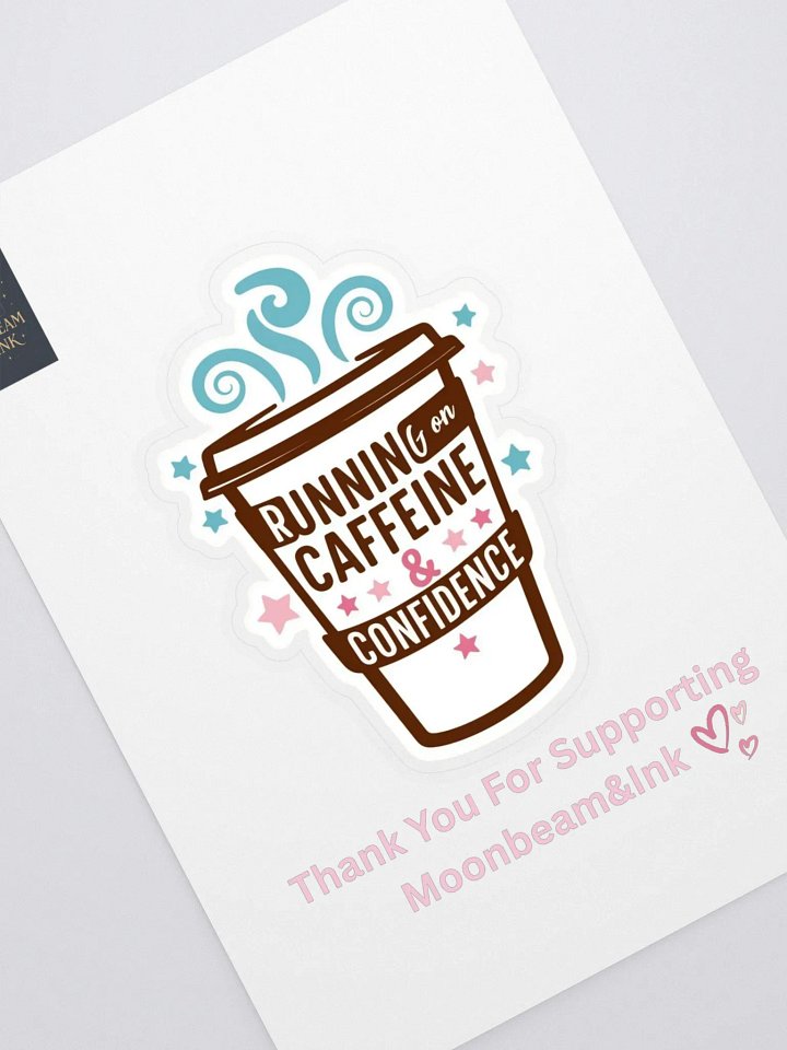 Running on Coffee & Confidence Cut Sticker product image (1)