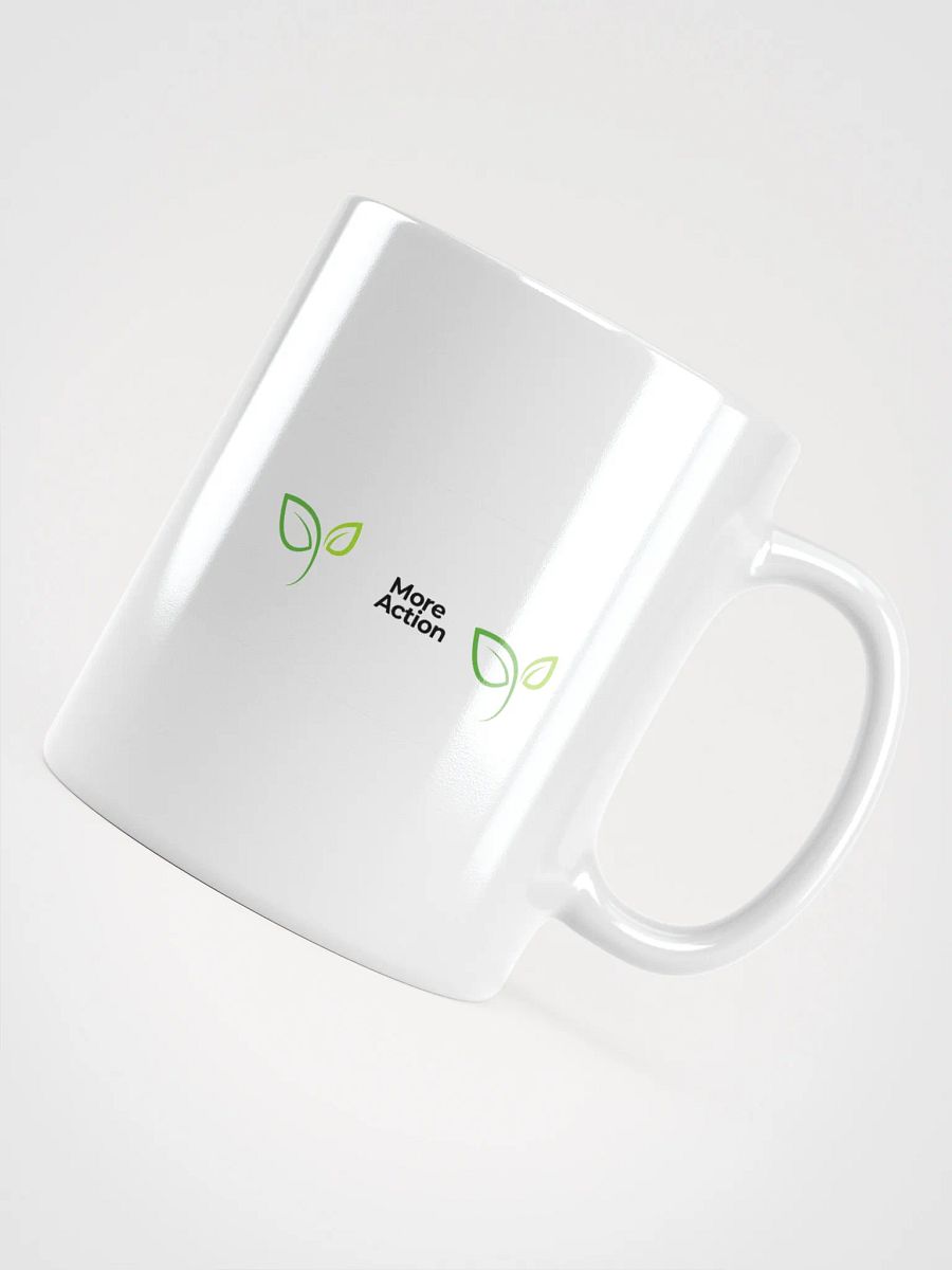 More Action Mug product image (11)