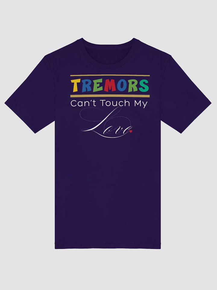 Tremors Can’t Touch My Love, Parkinson Bella Canvas T-shirt product image (2)
