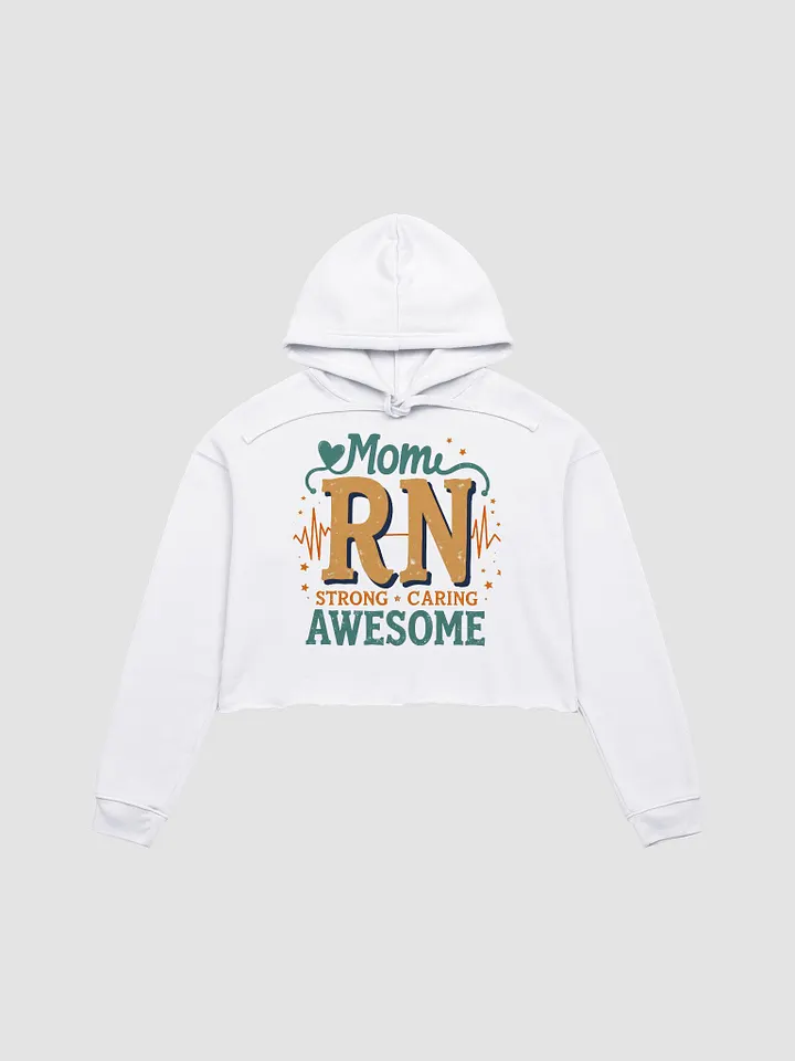 RN Strong & Awesome Crop Hoodie product image (6)