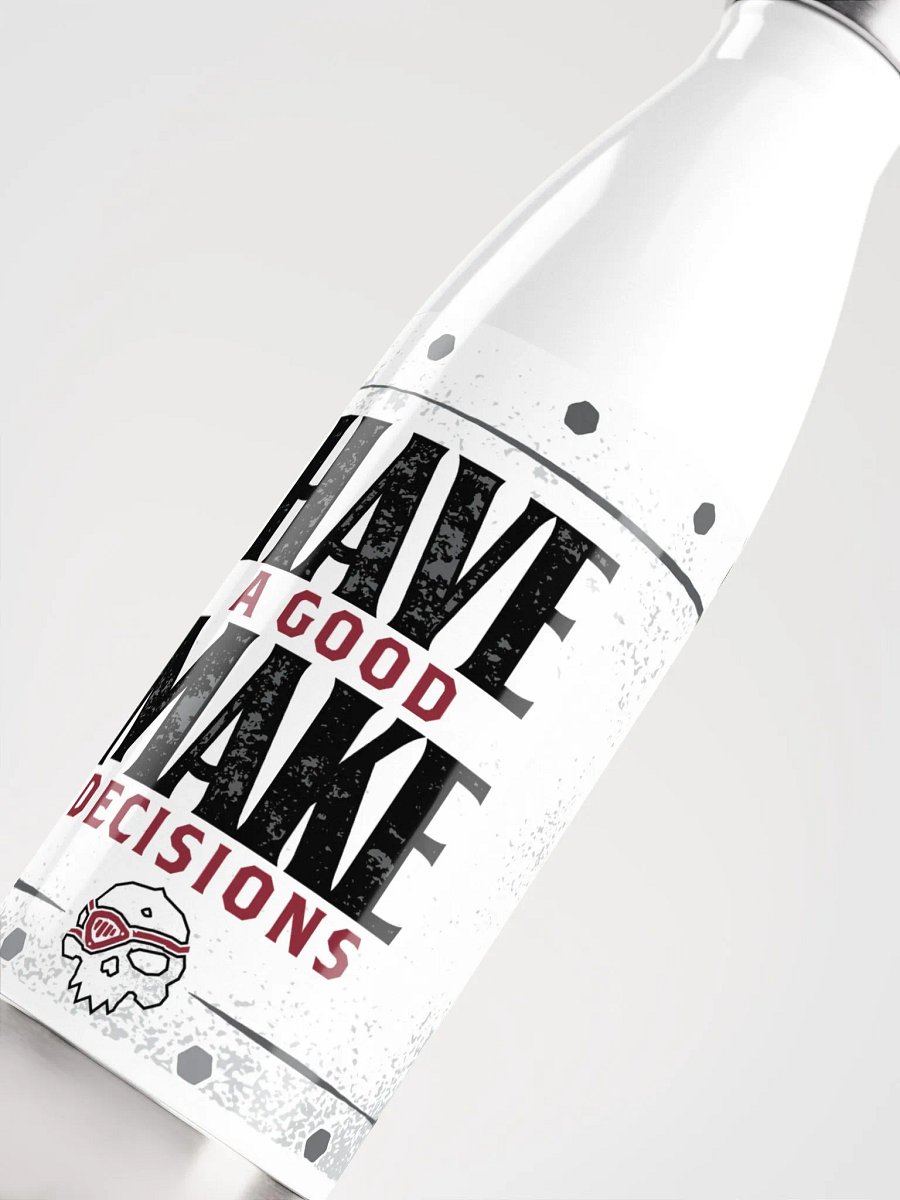 Have a Good Water Bottle product image (2)
