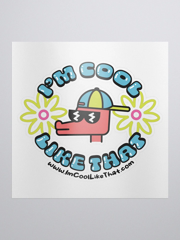 I'm Cool Like That - Original Sticker product image (1)