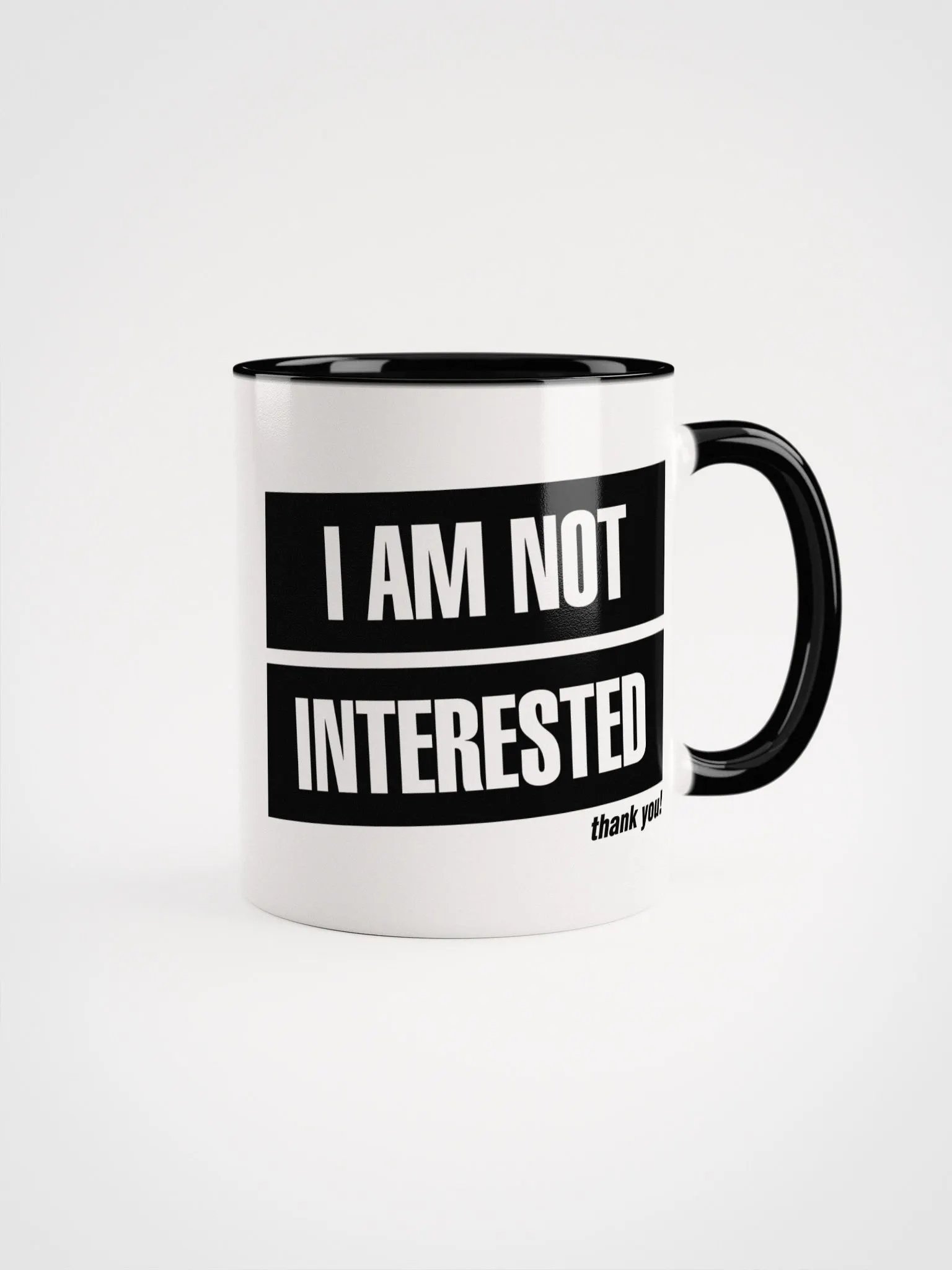 I'm not interested, thank you! (Black and White Mug) product image (1)