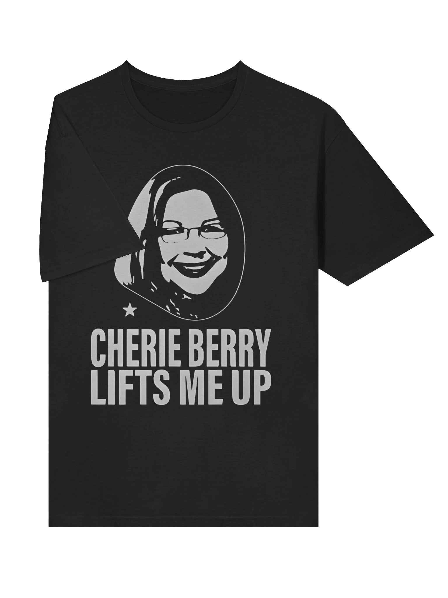 Cherie Berry Lifts Me Up T-Shirt product image (3)