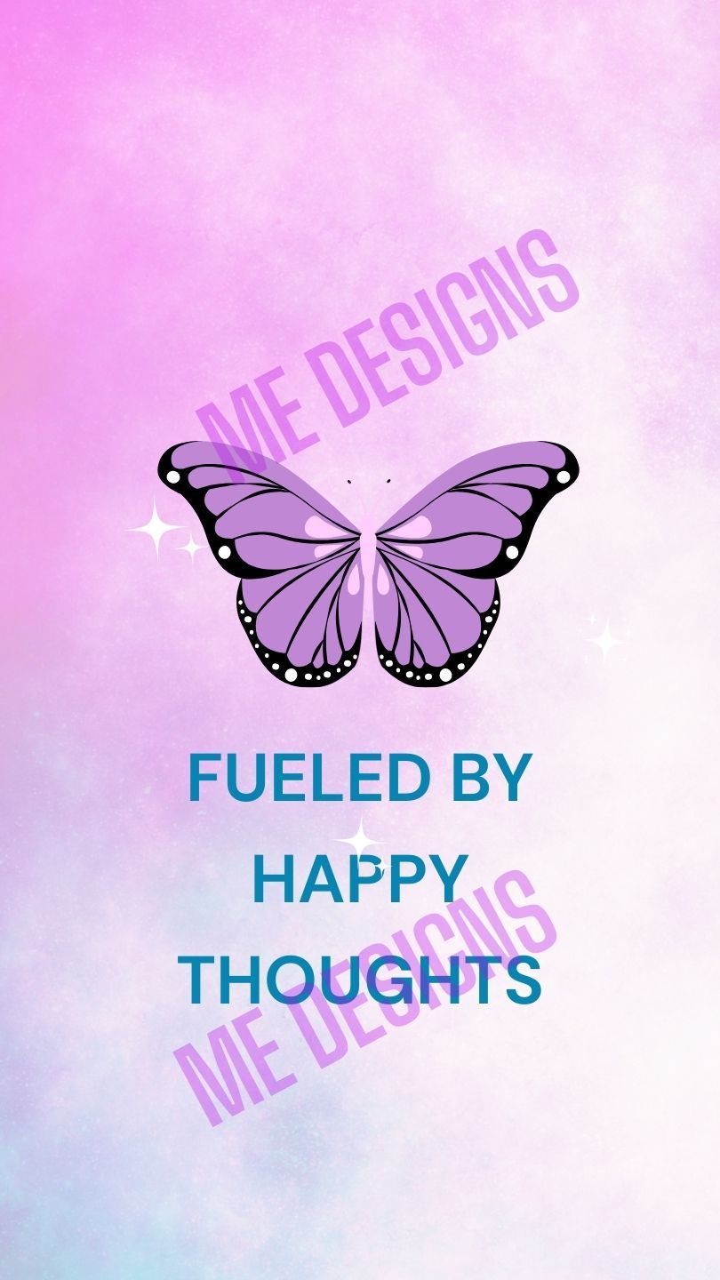 💕 Fueled By Happy Thoughts Digital Phone Wallpaper PDF Download 💕 product image (2)