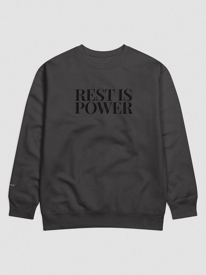 Rest Is Power. Crewneck Sweatshirt. Vintage Black + Tonal Embroidery product image (1)