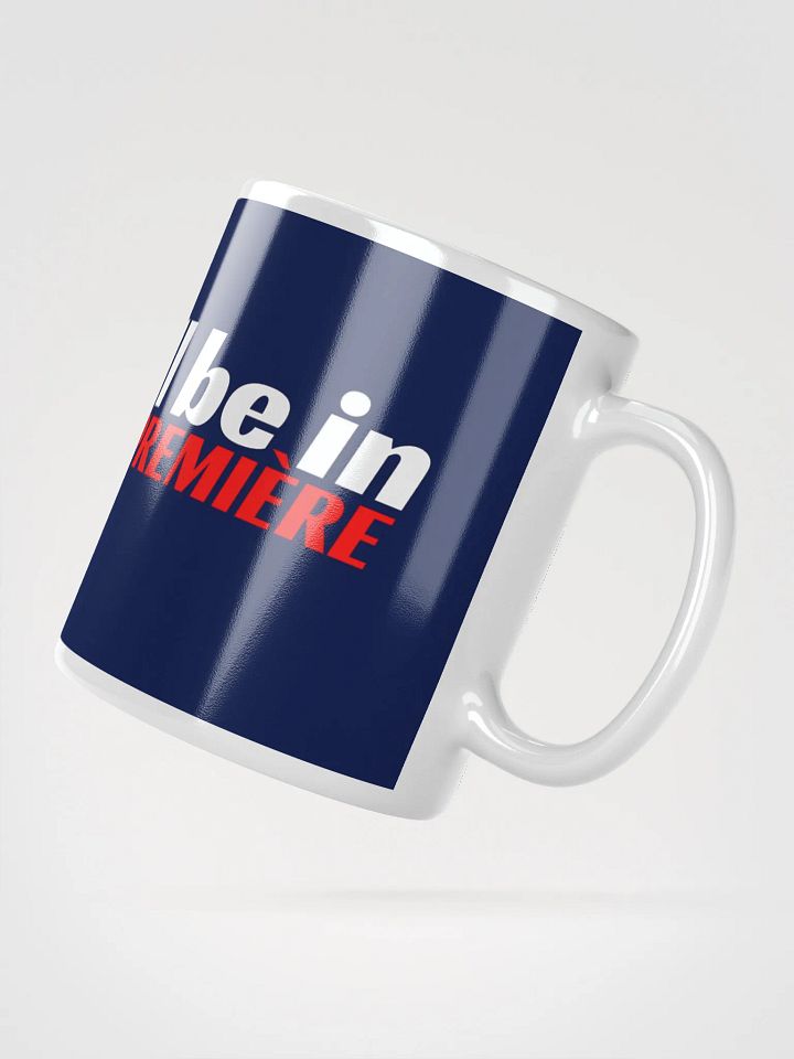 🇫🇷 One Day… I’ll Be in La Première (Air France) Mug product image (2)