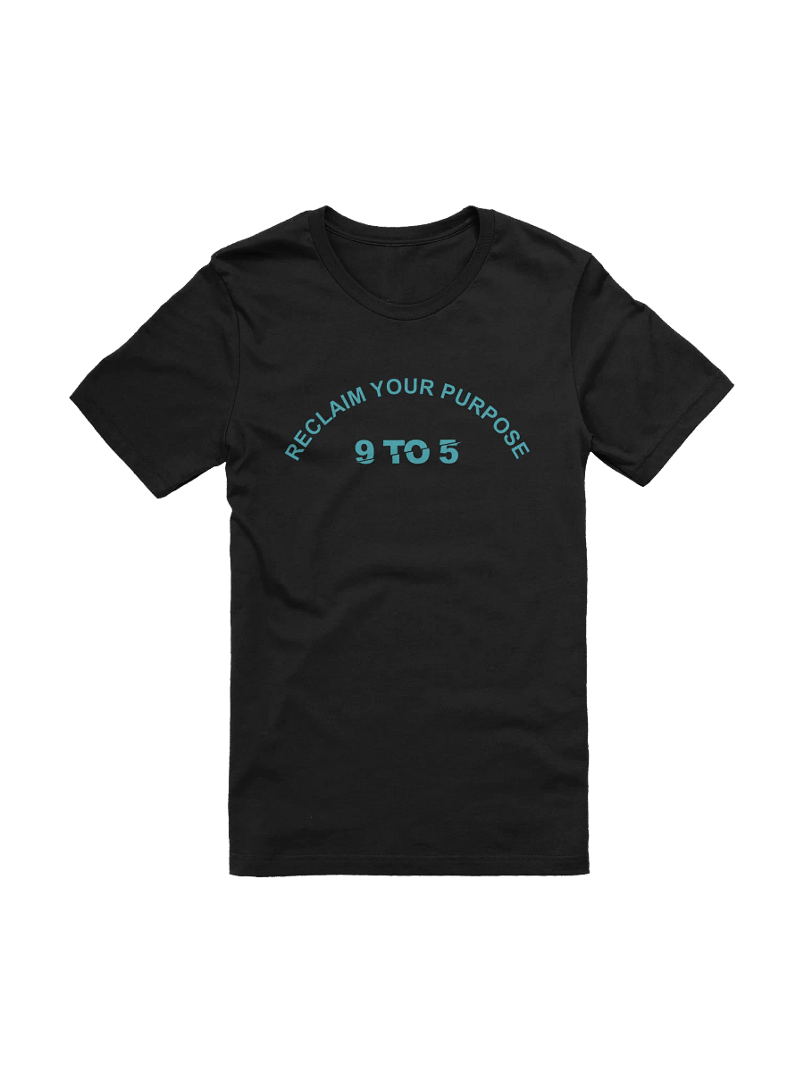 Reclaim Your Purpose T-Shirt product image (7)