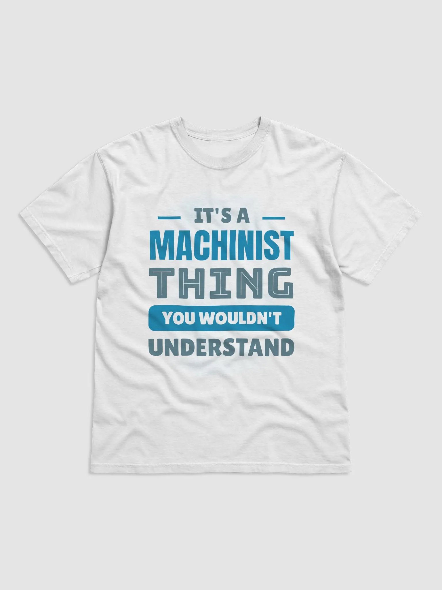 It's A Machinist Thing product image (1)