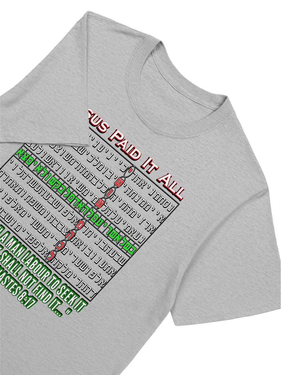 Jesus Paid It All - Bible Code T-Shirt product image (3)
