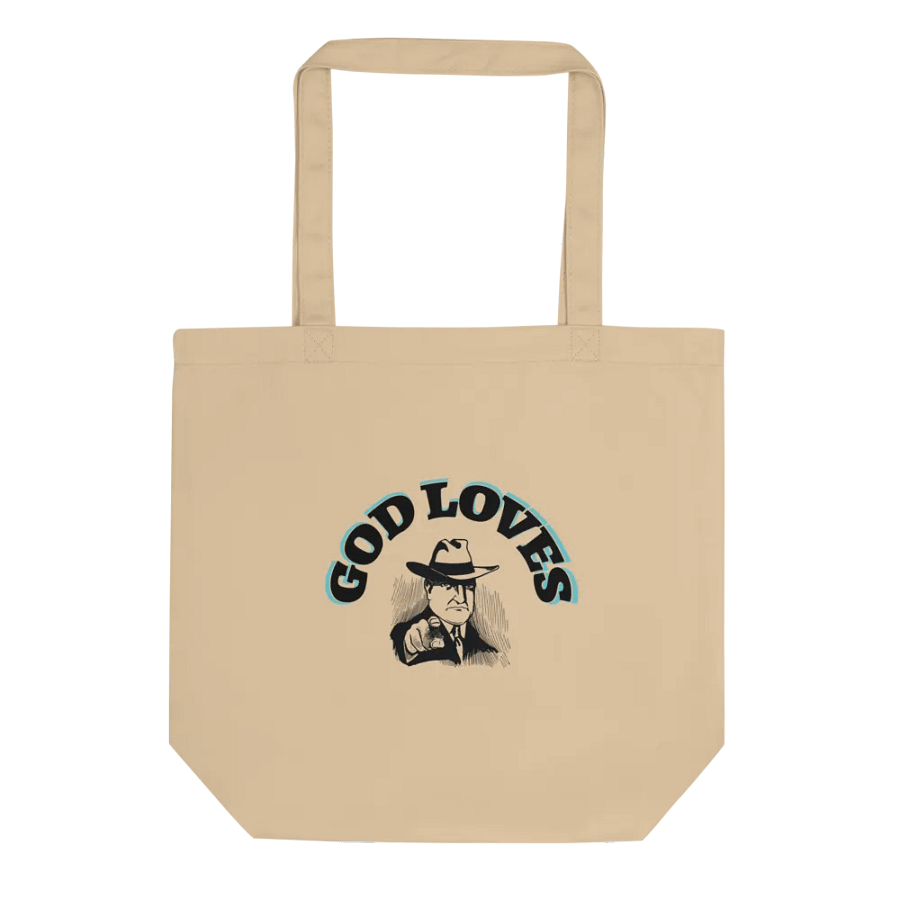 GOD LOVES YOU. Organic Cotton Statement Tote Bag product image (1)