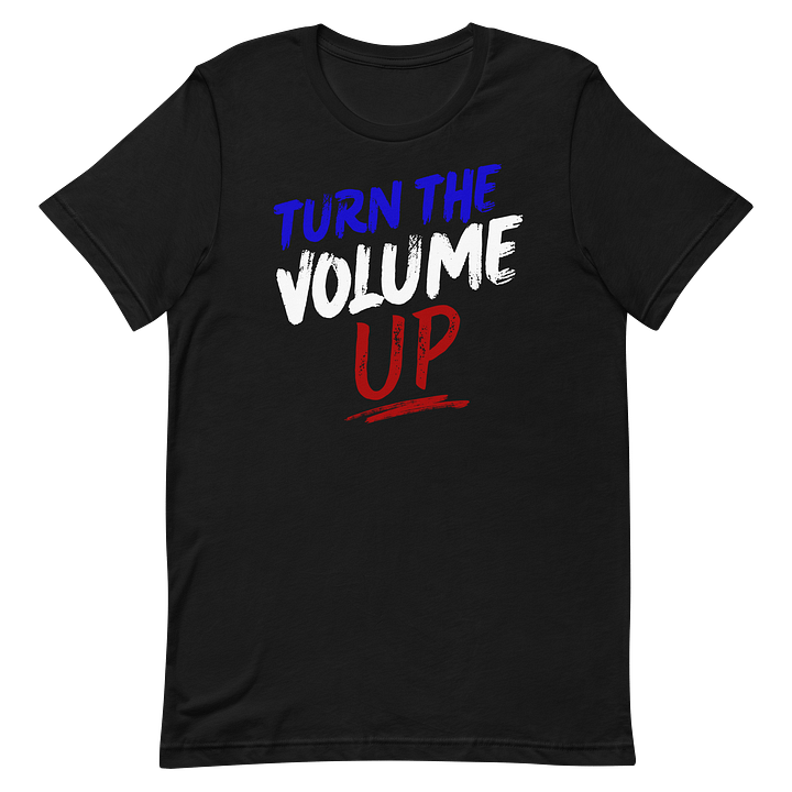 Turn The Volume Up Graffiti-Style T-Shirt product image (10)