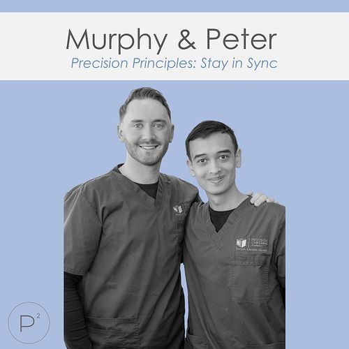 Showcasing our Precision team members, Murphy and Peter

Under the Precision Principles
•Precision
•Evolution 
•Communication...