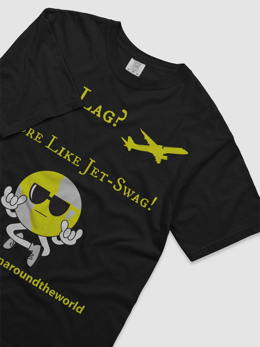 Jet-Lag? More Like Jet-Swag T-Shirt - Classic Colors product image (3)