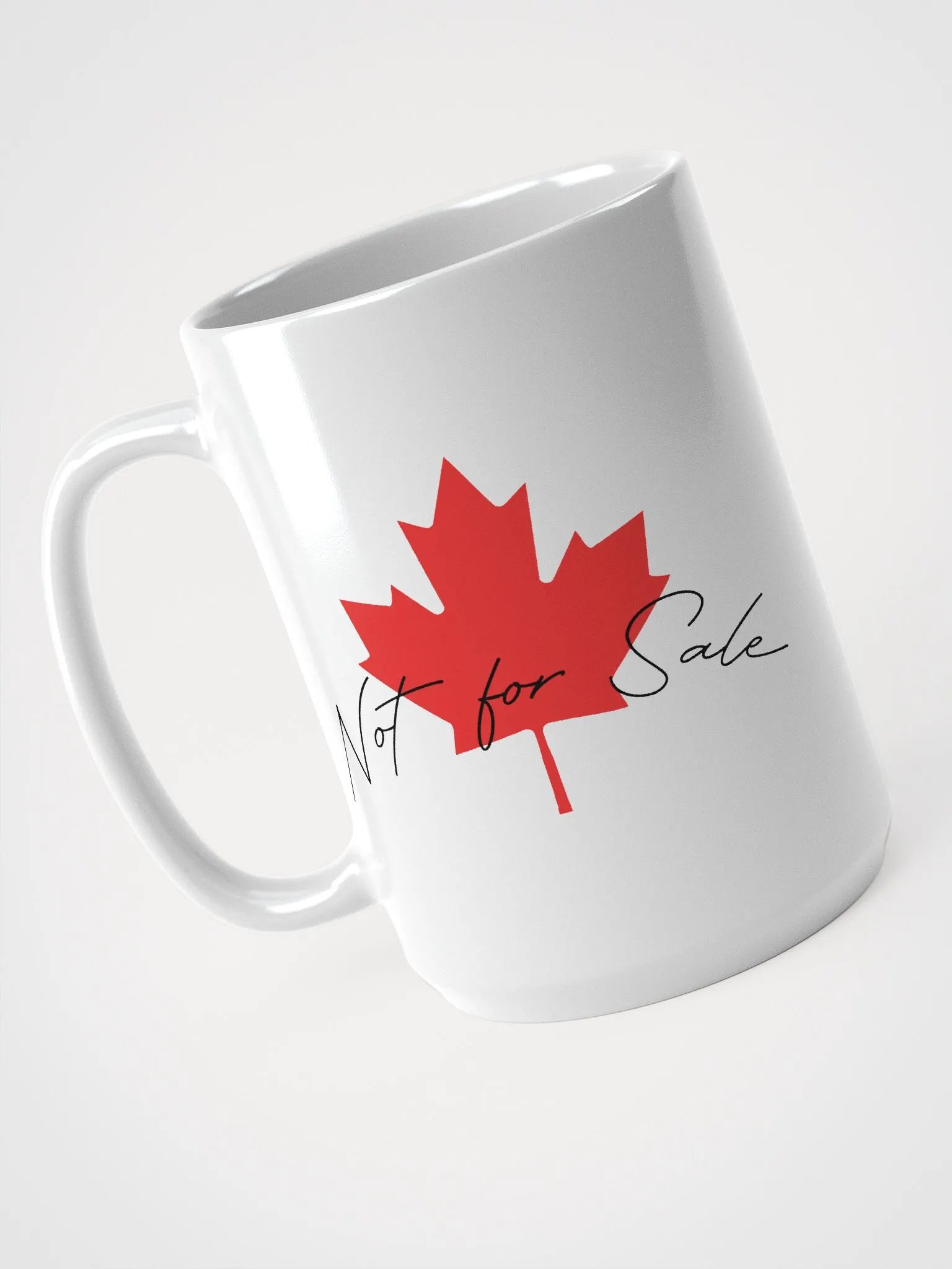 Canadian "Not For Sale" Mug by Shameless product image (5)