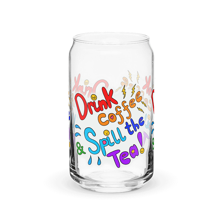 Drink coffee& spill the tea! (Colourful) product image (2)