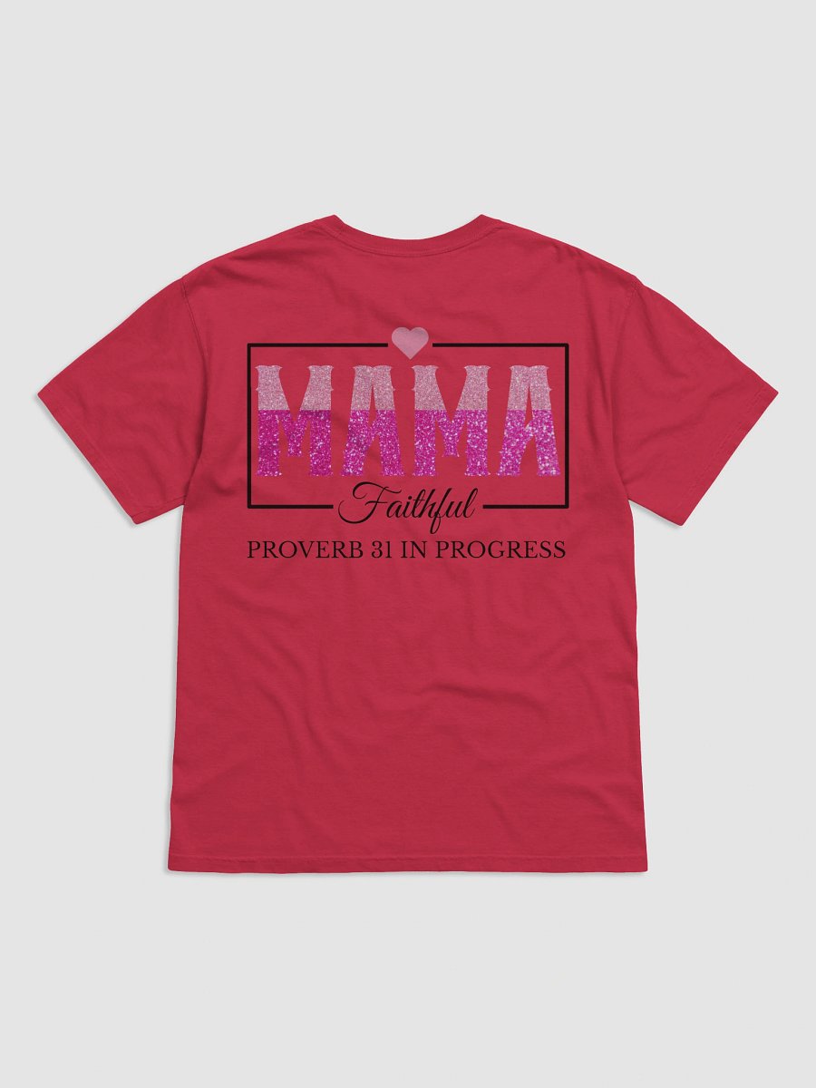 Proverb 31 In Progress, Faithful Mom Comfort Colors T-shirt product image (7)