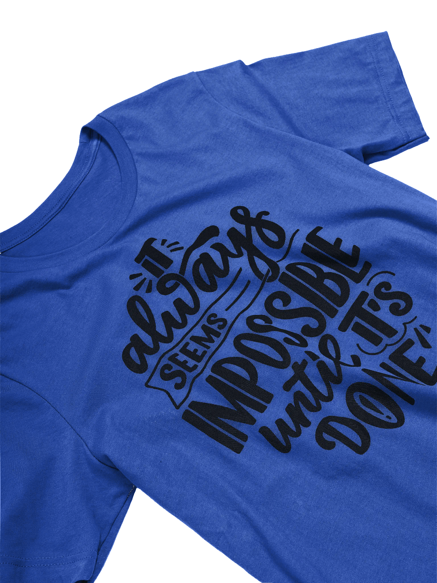 Nothing Is Impossible T-Shirt product image (12)
