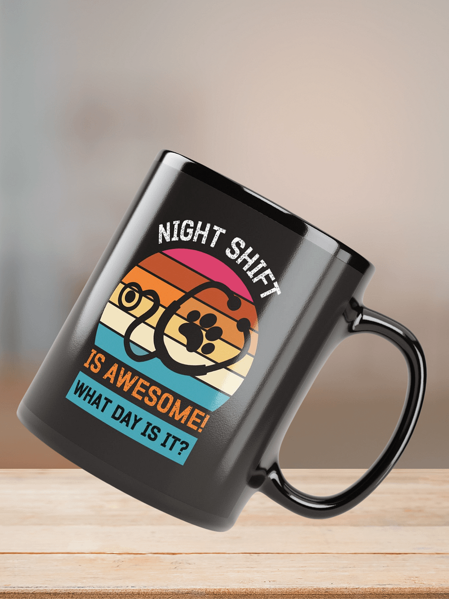 "NIGHT SHIFT-veterinary" back glossy mug product image (8)