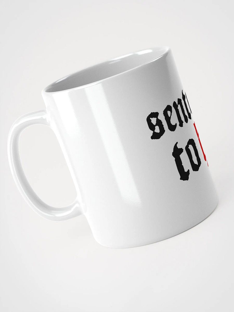 Sentenced to Hell Mug product image (2)