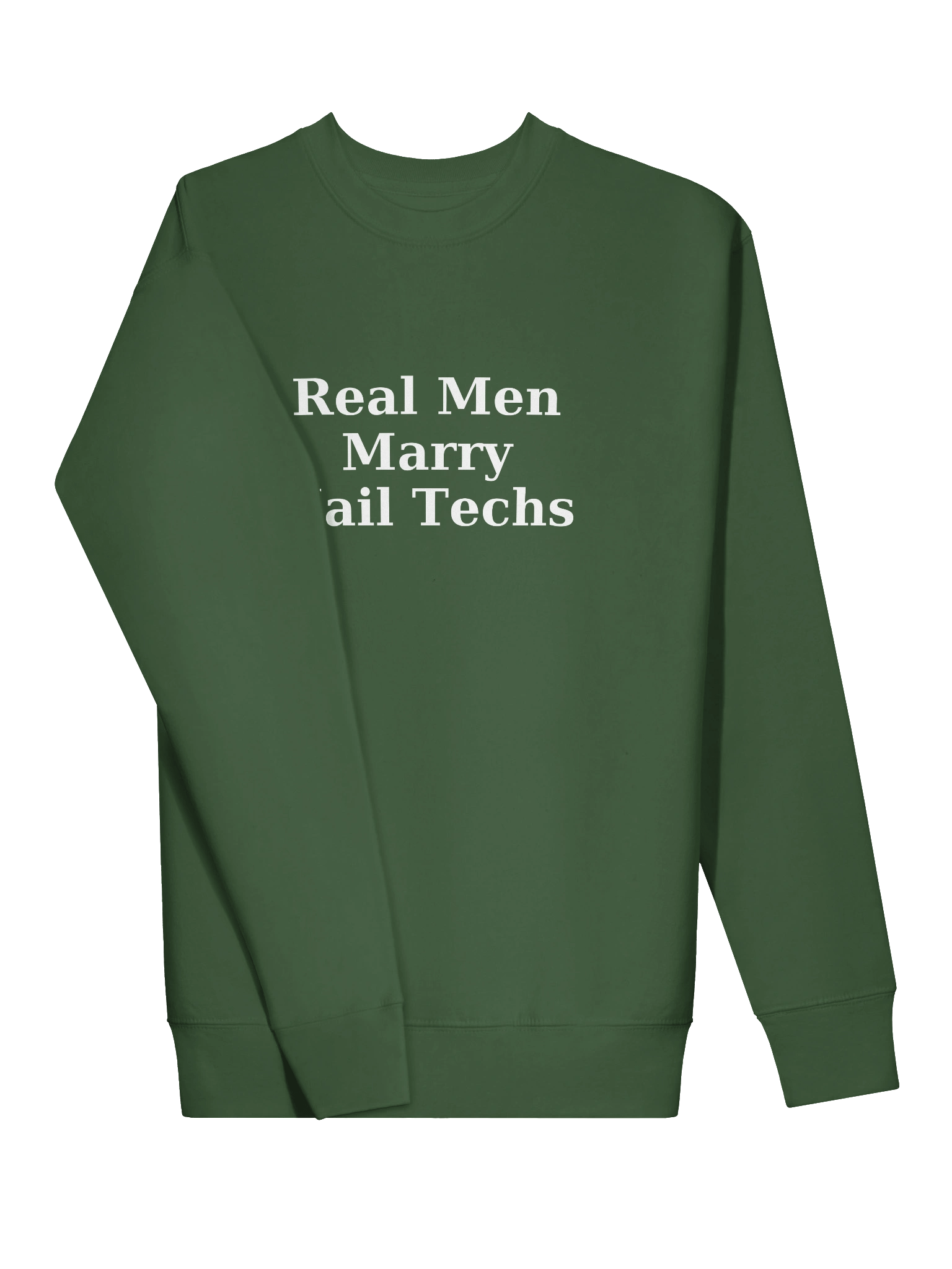Real Men Marry Nail Techs Sweatshirt product image (3)