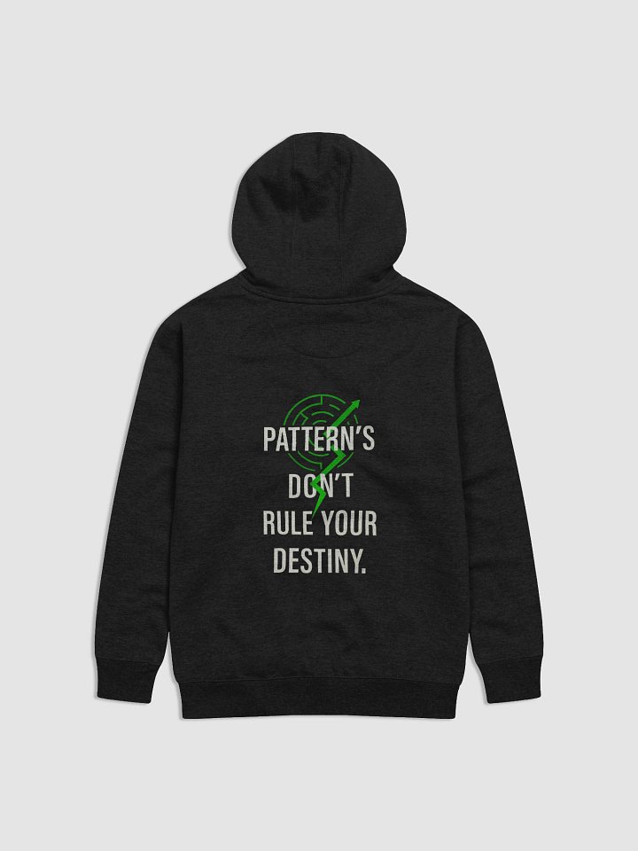 Pattern's Don't rule your destiny Hoodie B product image (17)