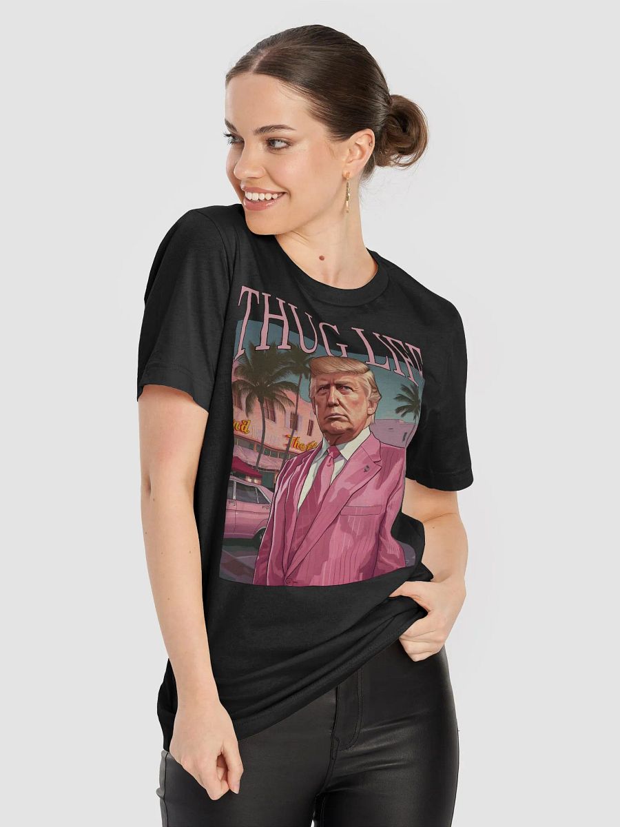 THUG LIFE TRUMP UNISEX T-SHIRT product image (3)