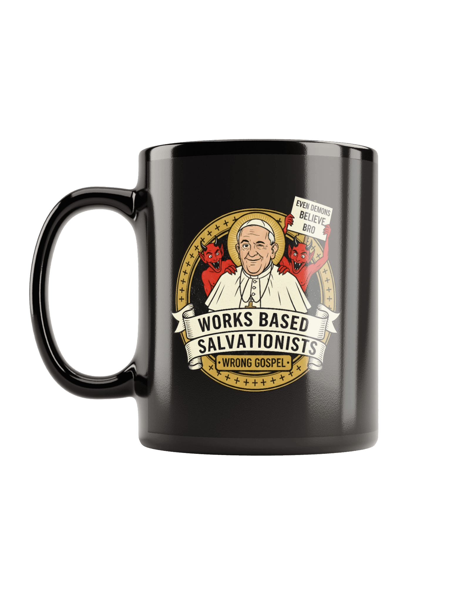 Even The Demons Believe (Black Mug) product image (6)