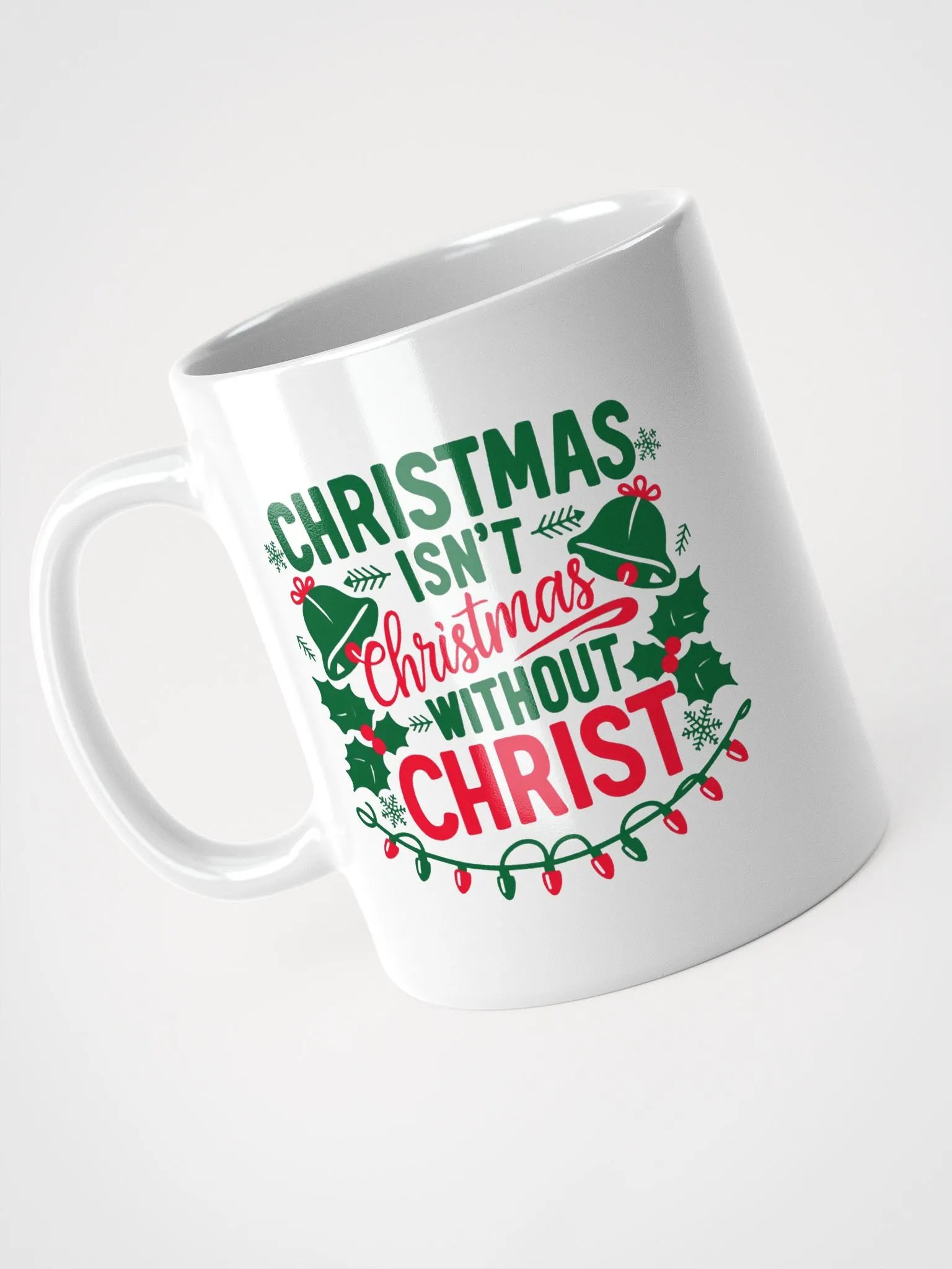 Christmas isn't Christmas White Glossy Mug product image (8)