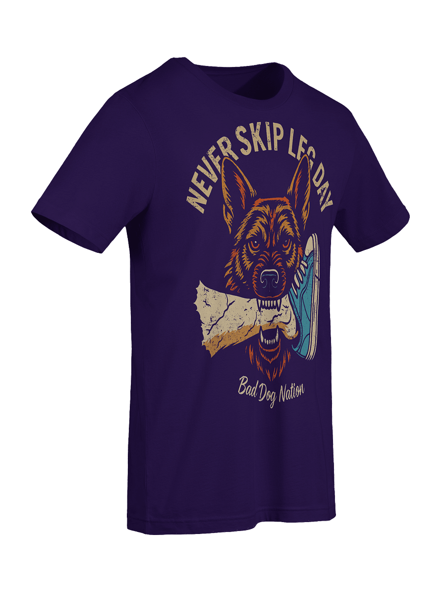 Never Skip Leg Day - PREMIUM ADULT UNISEX T-SHIRT ***NEW LARGER PRINT product image (3)