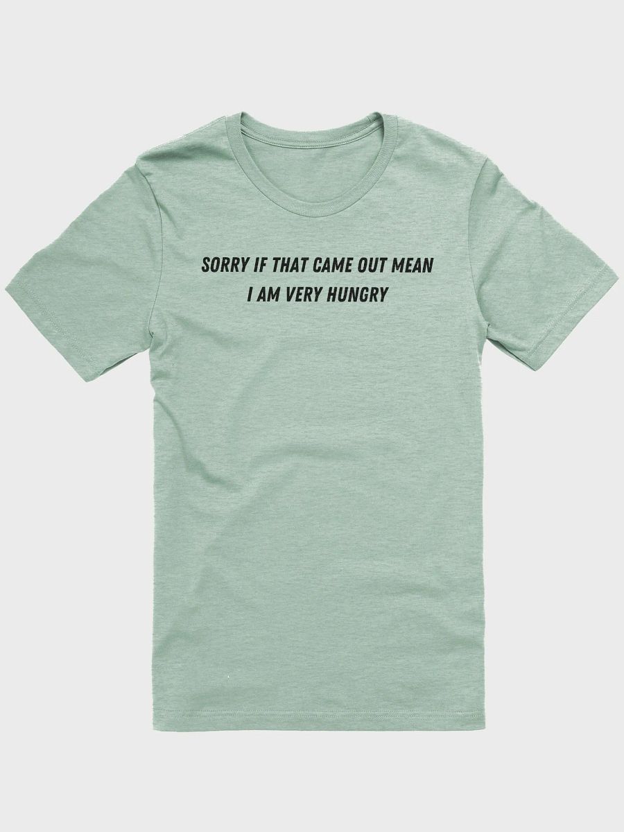 Sorry if that came out mean product image (1)