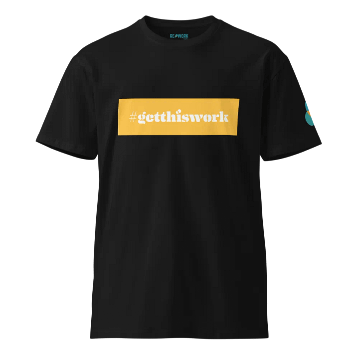 Stylized #GetThisWork Unisex Tee product image (1)