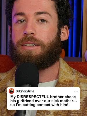 My brother chose his girlfriend over our mom…so I’m stopping contact with him! #reddit #redditstories #redditreadings #reddit_tiktok 
